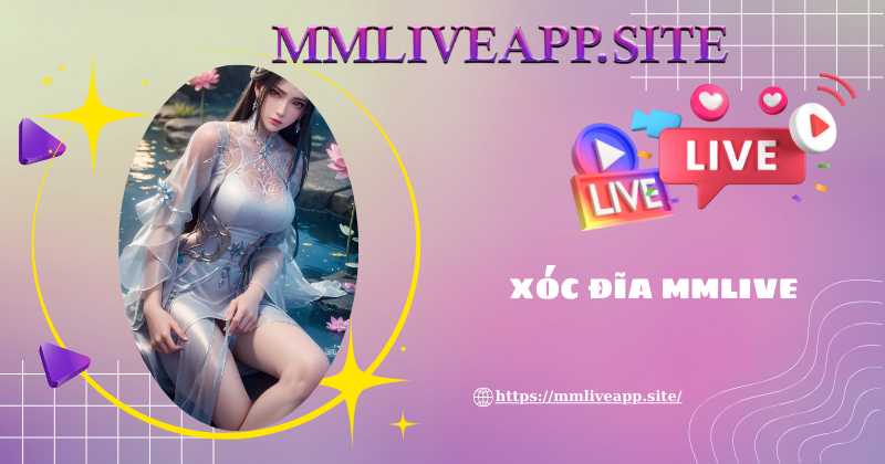 Kinh nghiệm chơi xóc đĩa cực chuẩn với MMLive