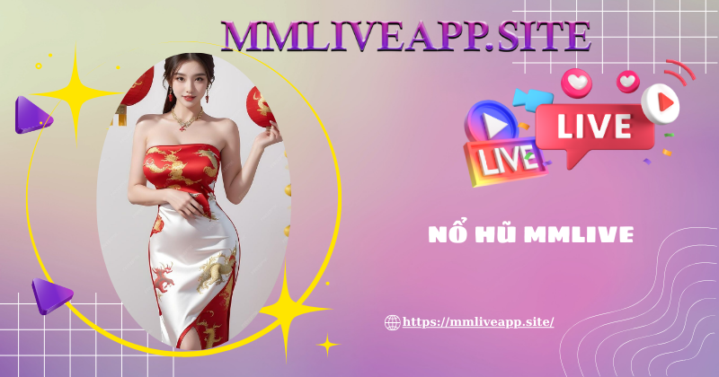 Những ưu điểm của game nổ hũ tại MMLive