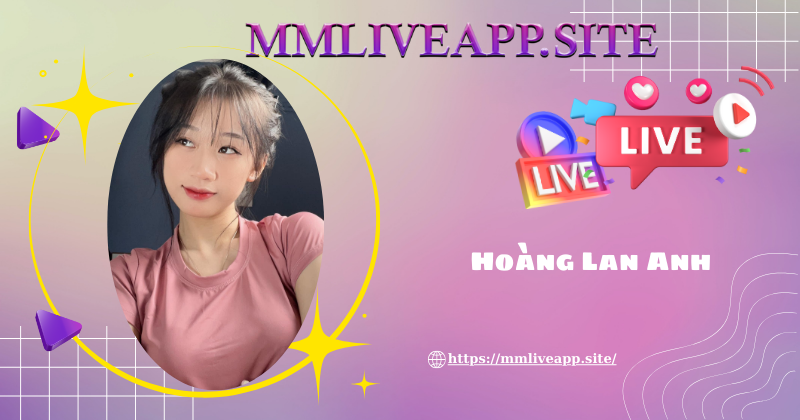 Niềm đam mê diễn xuất của Hoàng Lan Anh